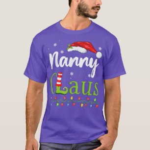 Nanny Claus Funny Grandma Santa Pajamas Christmas  T-Shirt