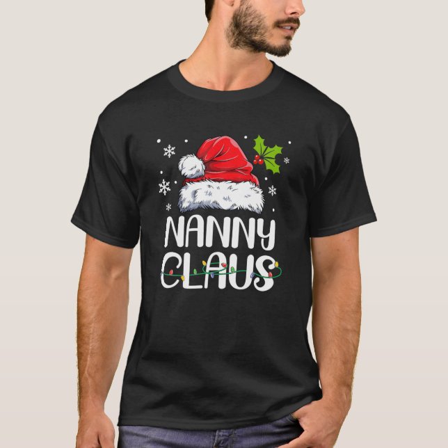 Nanny Claus Santa Funny Christmas Pajama Matching T-Shirt (Front)