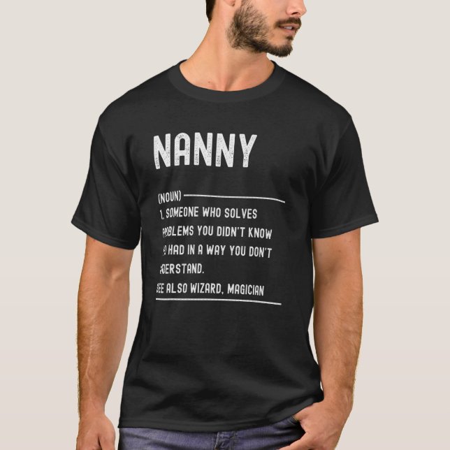 Nanny Definition Shirts Funny Job Title (Front)