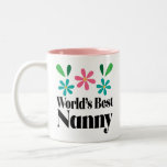 Nanny Gift for Grandmother Mothers Day Two-Tone Coffee Mug
