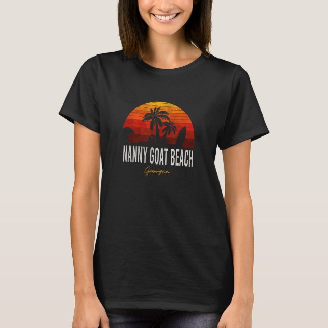 Nanny Goat Beach Georgia Ga Palms Vacation Surf Su T-Shirt (Front)
