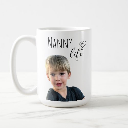Nanny Grandma Life Customize Photo Coffee Mug
