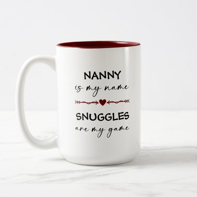 Nanny is my Name Snuggles are my Game Photo Gift Two-Tone Coffee Mug (Left)