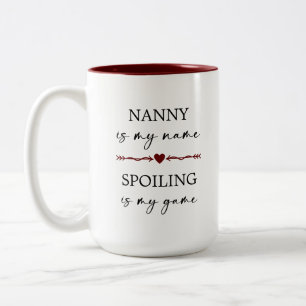 Nanny is my Name Spoiling is my Game Photo Gift Two-Tone Coffee Mug