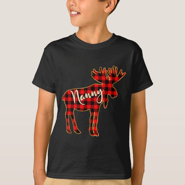 Nanny Moose _ Buffalo Red Plaid Family Christmas  T-Shirt (Front)