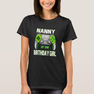 Nanny of the Birthday Girl Matching Family Video G T-Shirt