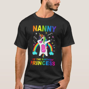 Nanny Of The Birthday Princess Girl Dabbing Unicor T-Shirt