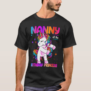 Nanny of the Birthday Princess Girl Dabbing Unicor T-Shirt