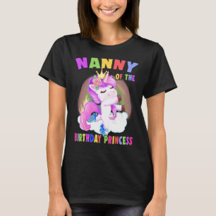 Nanny Of The Birthday Princess Unicorn Girl T-Shirt