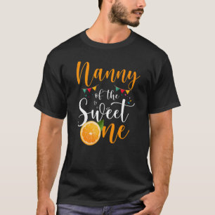 Nanny Of The Sweet One 1st Birthday Family Orange T-Shirt
