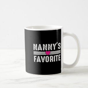 Nanny's Favorite  Coffee Mug