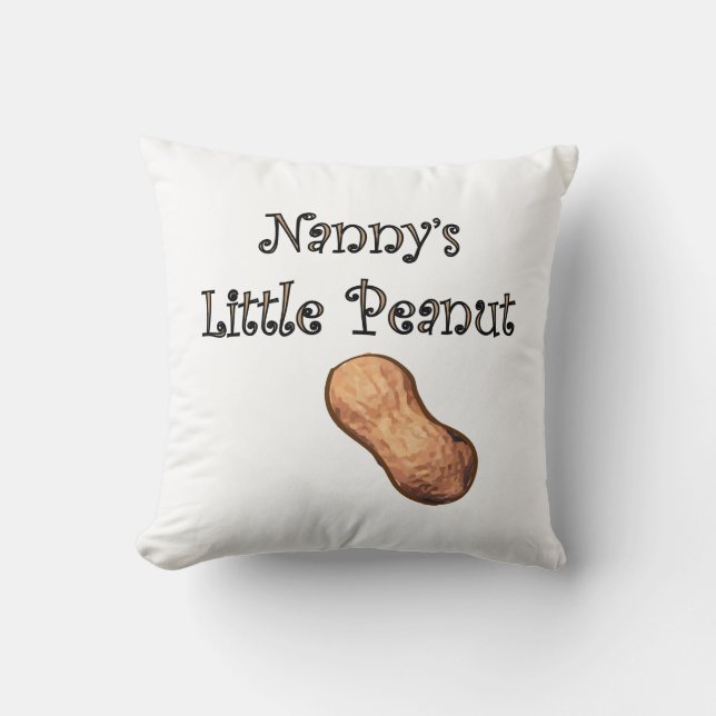 Nanny's Little Peanut Throw Pillow (Front)
