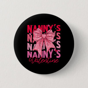 Nanny's Valentine Coquette Bow Mother's Day Women Button