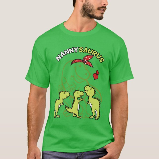 Nannysaurus Nannyyrannosaurus Dinosaur Mothers boy T-Shirt (Front)