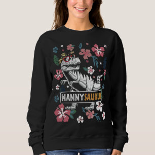 Nannysaurus Rex Grandma Dinosaur Rex Nanny Saurus Sweatshirt