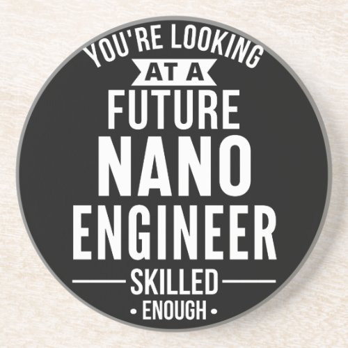 NANO engineer gift Coaster