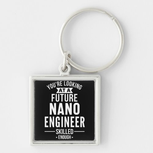 NANO engineer gift Keychain