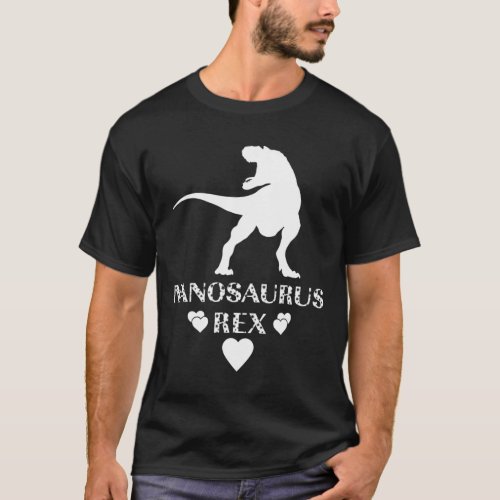 Nano Nanosaurus Rex Dinosaur T Shirt Mother Day Gi