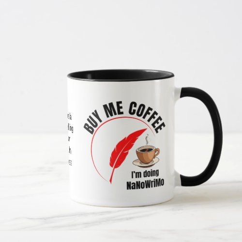 NaNoWriMo BUY ME COFFEE Author Mug