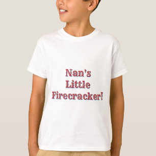 Nan's Little Firecracker! USA 250 Fireworks T-Shirt