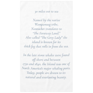 Nantucket 30 Miles Out to Sea Tablecloth