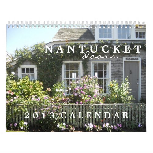 Nantucket Doors 2013 Calendar