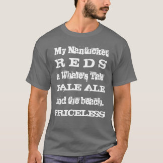 Nantucket, priceless T-Shirt