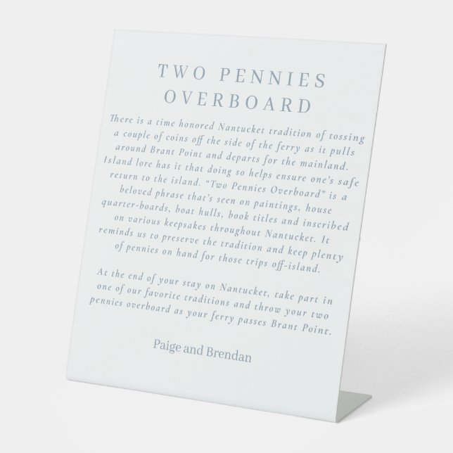 Nantucket Tradition Party Favor - Two Pennies Pedestal Sign (Front)