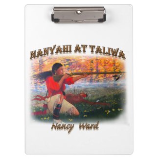 Nanyahi and the Legend of Nancy Ward Clipboard