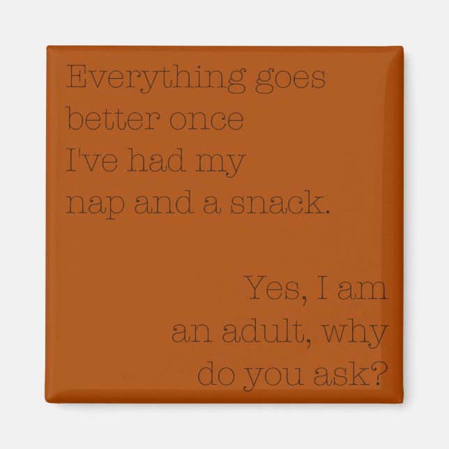 Nap and A Snack Magnet (Front)