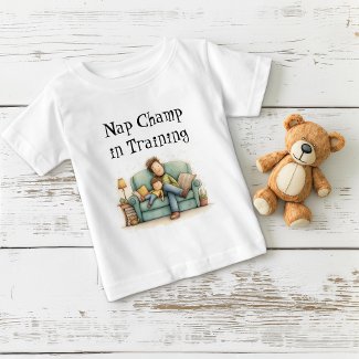 Nap Champ in Training Father's Day 