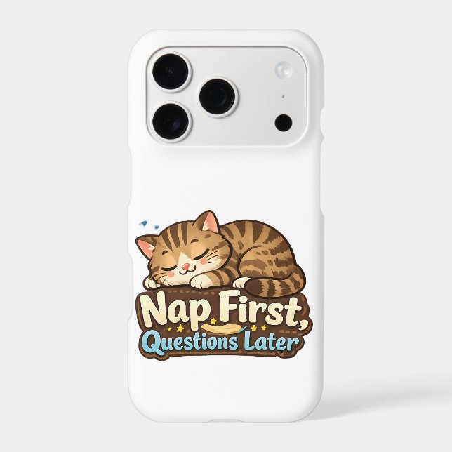 Nap First, Questions Later – Funny Sleeping iPhone Case (Back)