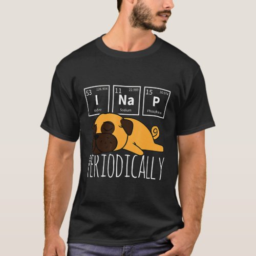 Nap Periodic Table Meme Meh Pug Dog T_Shirt