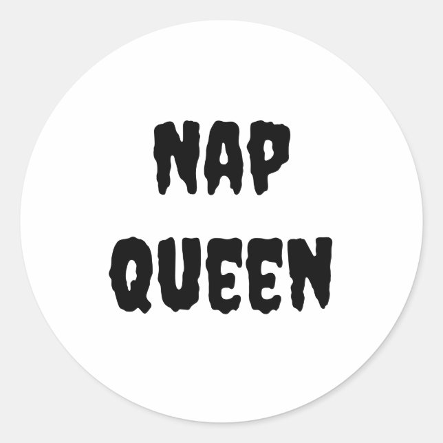 Nap Queen Classic Round Sticker (Front)