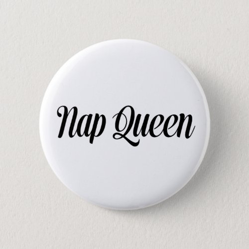 Nap Queen Typography Button