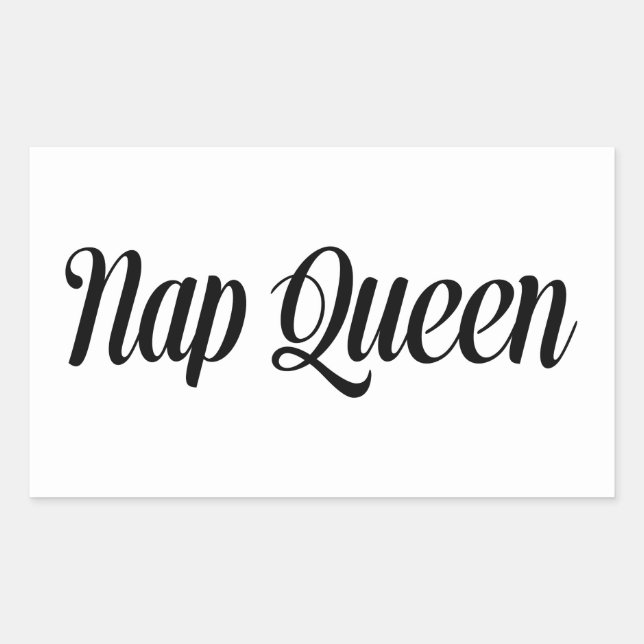 Nap Queen Typography Rectangular Sticker (Front)