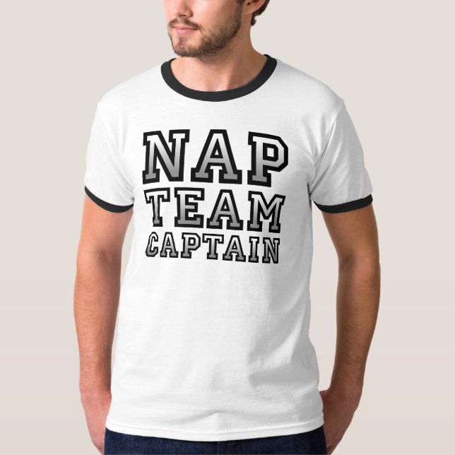 Nap Team Captain Funny T-Shirt Sayings Quotes (Front)