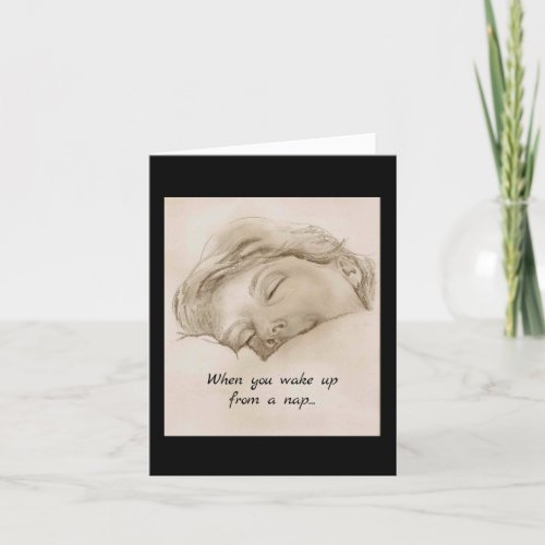 Nap Time and waking up Card