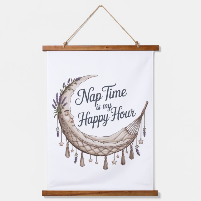 Nap Time Is My Happy Hour Hanging Tapestry (Front)