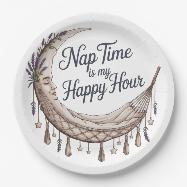 Nap Time Is My Happy Hour Paper Plates (Front)