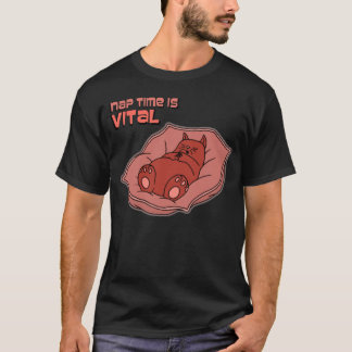 Nap time T-Shirt