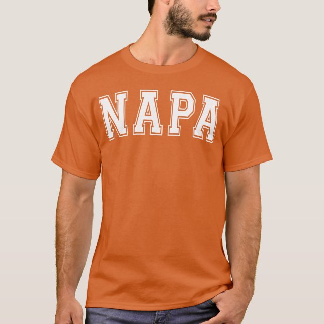 Napa Ca California Usa Sports Varsity Style family T-Shirt (Front)