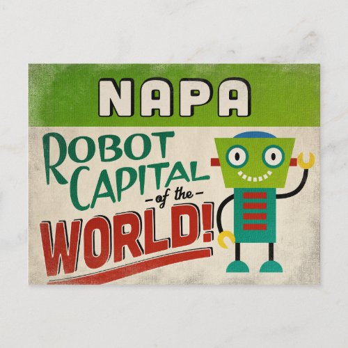 Napa California Robot _ Funny Vintage Postcard