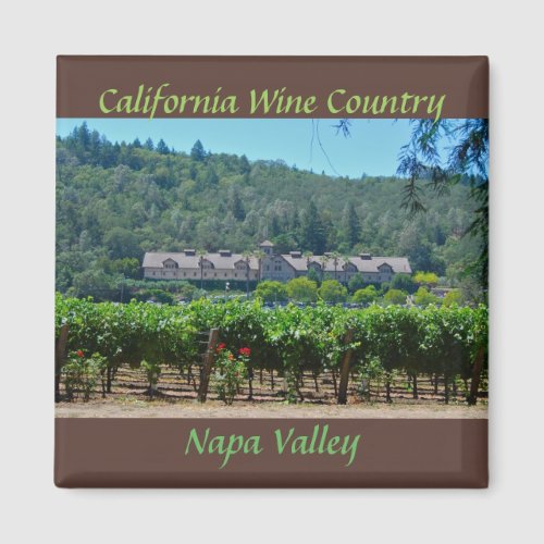 Napa Valley California Wine Country Magnet