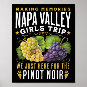 Napa Valley Girls Trip Wine Country Winery Tour  Poster