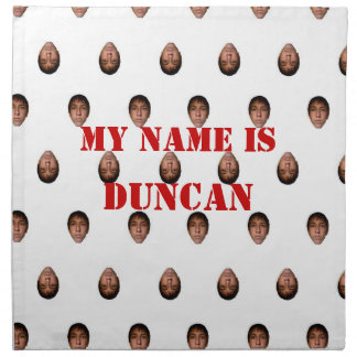 Napkin 2010 My name is Duncan