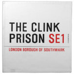 the clink prison  Napkins