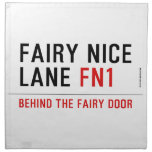 Fairy Nice  Lane  Napkins