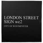 LONDON STREET SIGN  Napkins