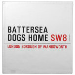 Battersea dogs home  Napkins